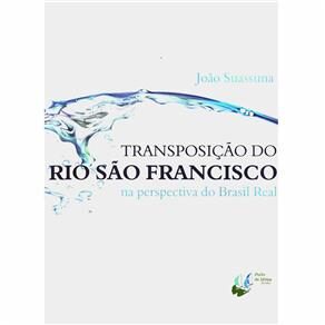 Livro - Transposição do Rio São Francisco na Perspectiva do Brasil Real