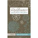 Livro - Reflexões Para Uma Vida Plena