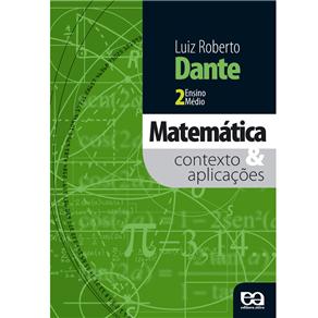 Livro - Matemática - Contexto e Aplicações -  Volume 2 - 2ª série do Ensino Médio