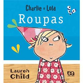 Livro - Charlie e Lola - Roupas