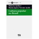 Livro - Princípios - Cultura Popular no Brasil 