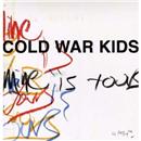 LP - Cold War Kids: Mine Is Yours - Importado
