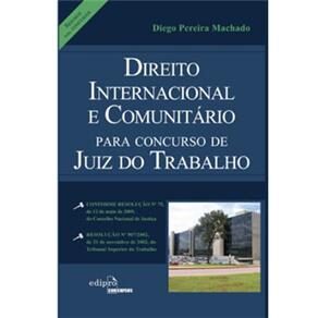 Livro - Direito Internacional e Comunitário: Para Concurso de Juiz do Trabalho