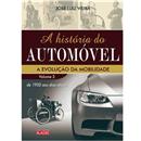 Livro - A História do Automóvel: a Evolução da ...