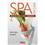 Livro - SPA em Casa: Receitas de Saúde