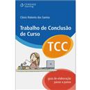 Livro - Trabalho de Conclusão de Curso: Guia de...