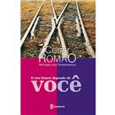 Livro - O Seu Futuro Depende de Você - Cesar Romão