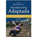 Livro - Atividade Física Adaptada: Qualidade de...