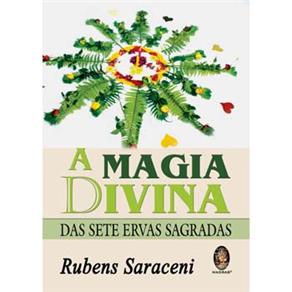Livro - A Magia Divina das Sete Ervas Sagradas