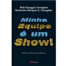 Livro - Minha Equipe é um Show