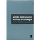 Livro - Guia de Medicamentos e Cuidados de Enfe...