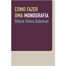 Livro - Como Fazer uma Monografia