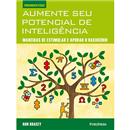 Livro - Aumente Seu Potencial de Inteligência: ...