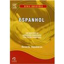 Livro - Espanhol: 230 Questões de Concursos Com...