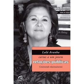 Livro - Cartas a um Jovem - Relações-Públicas: Construindo Relacionamentos