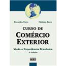 Livro - Curso de Comércio Exterior: Visão e Exp...