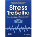Livro - Stress e Trabalho: uma Abordagem Psicos...