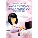 Livro - Amor e Sedução Para a Mulher do Século ...