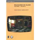 Livro - Leitura e Formação - Educações do Olhar...