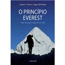 Livro - O Princípio Everest: Como Alcançar o To...