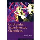 Livro - Ciência e Cultura - Os Grandes Experime...