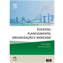 Livro - Eventos: Planejamento, Organização e Me...