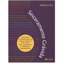Livro - Sinceramente Grávida: Nove Meses Tentan...