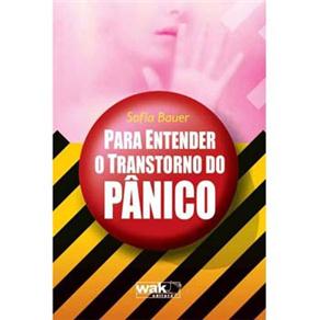 Livro - Para Entender o Transtorno do Pânico