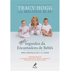 Livro - Mais Segredos da Encantadora de Bebês: Para Crianças de 1 a 3 anos