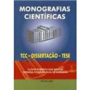 Livro - Monografias Científicas: TCC - Disserta...