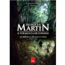 Livro - As Crônicas de Gelo e Fogo - A Tormenta...