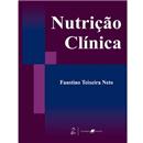 Livro - Nutrição Clínica - Faustino Teixeira Neto