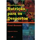 Livro - Fundamentos de Nutrição para os Desportos