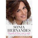 Livro - Vivendo de Bem Com a Vida - Bispa Sonia...