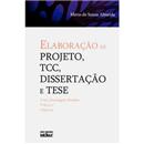 Livro - Elaboração de Projeto, Tcc, Dissertação...