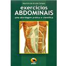 Livro - Exercícios Abdominais: uma Abordagem Pr...