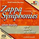 SACD - Crowning Glory: Zappa Symphonies - Impor...