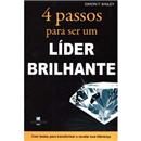 Livro - 4 Passos Para Ser um Líder Brilhante