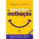 Livro - Os Segredos da Motivação