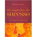 Livro - Os Segredos do Sucesso: Dicas para o Se...