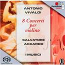 SACD - Antonio Vivaldi: 8 Concerti Per Violino ...