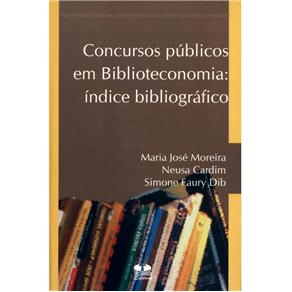 Livro - Concursos Públicos em Biblioteconomia: Índice Bibliográfico