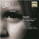 SACD - Sir Michael Tippett: A Child of Our Time...