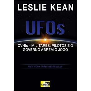 Livro - Ufos: Ovnis Militares, Pilotos e o Governo Abrem o Jogo