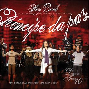 CD - Diante do Trono: Príncipe da Paz: Play-Back: Ministério do Louvor Diante do Trono - Volume 10