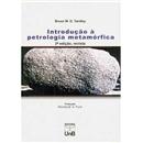 Livro - Introdução à Petrologia Metamórfica