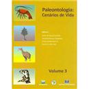 Livro - Paleontologia: Cenários de Vida - Volum...