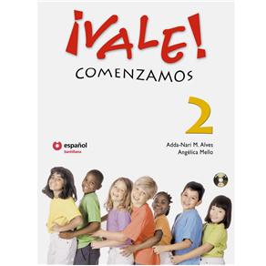 Livro - ¡Vale! Comenzamos y Avanzamos - Nivel 2