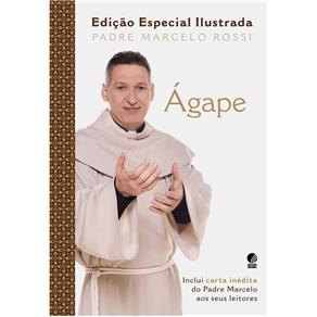 Livro - Ágape - Edição Especial Ilustrada - Padre Marcelo Rossi
