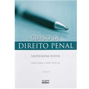 Livro - Curso de Direito Penal: Parte Geral e Parte Especial